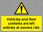 WR5661: Vehicles and their contents are left entirely at owners risk