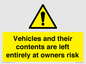 WR5661: Vehicles and their contents are left entirely at owners risk