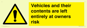 WR5661: Vehicles and their contents are left entirely at owners risk