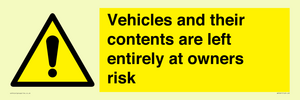 WR5661: Vehicles and their contents are left entirely at owners risk
