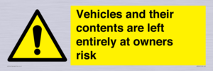 WR5661: Vehicles and their contents are left entirely at owners risk