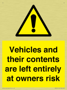 WR5661: Vehicles and their contents are left entirely at owners risk
