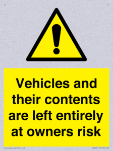 WR5661: Vehicles and their contents are left entirely at owners risk