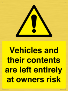 WR5661: Vehicles and their contents are left entirely at owners risk