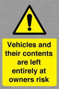 WR5661: Vehicles and their contents are left entirely at owners risk