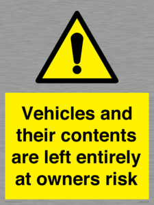 WR5661: Vehicles and their contents are left entirely at owners risk