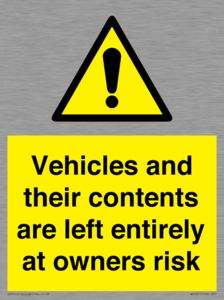 WR5661: Vehicles and their contents are left entirely at owners risk