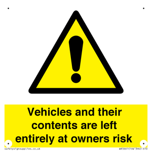 WR5661: Vehicles and their contents are left entirely at owners risk