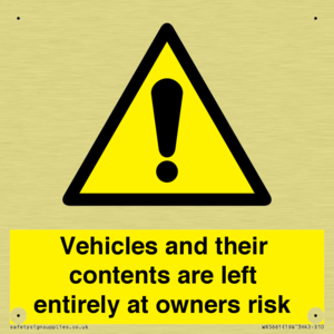 WR5661: Vehicles and their contents are left entirely at owners risk