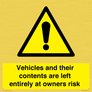 WR5661: Vehicles and their contents are left entirely at owners risk