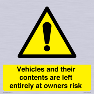 WR5661: Vehicles and their contents are left entirely at owners risk