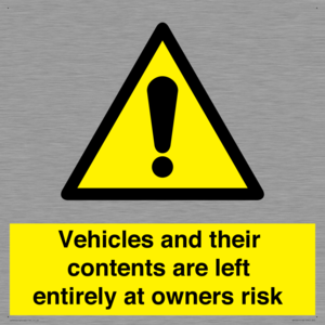 WR5661: Vehicles and their contents are left entirely at owners risk