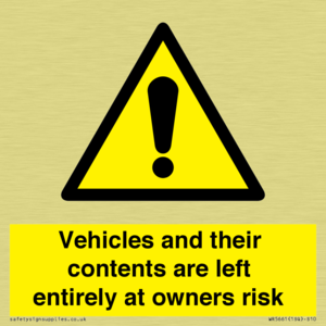 WR5661: Vehicles and their contents are left entirely at owners risk