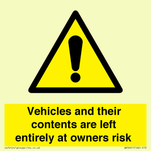 WR5661: Vehicles and their contents are left entirely at owners risk