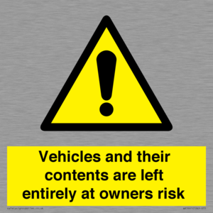 WR5661: Vehicles and their contents are left entirely at owners risk
