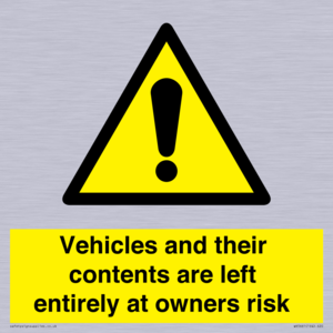 WR5661: Vehicles and their contents are left entirely at owners risk