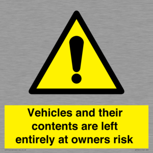 WR5661: Vehicles and their contents are left entirely at owners risk
