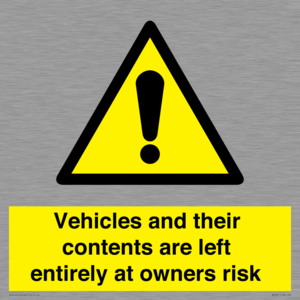 WR5661: Vehicles and their contents are left entirely at owners risk