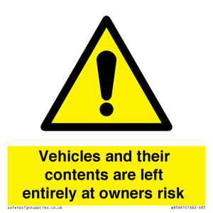 WR5661: Vehicles and their contents are left entirely at owners risk