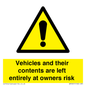 WR5661: Vehicles and their contents are left entirely at owners risk