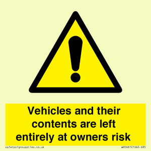 WR5661: Vehicles and their contents are left entirely at owners risk