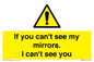 WR7932: If you can't see my mirrors, I can't see you