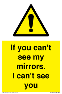 WR7932: If you can't see my mirrors, I can't see you