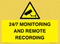 WT10037: 24/7 MONITORING AND REMOTE RECORDING