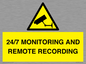WT10037: 24/7 MONITORING AND REMOTE RECORDING