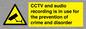 WT10554: CCTV and audio recording is in use for the prevention of crime and disorder