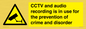WT10554: CCTV and audio recording is in use for the prevention of crime and disorder