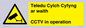WT10588: Teledu Cylch Cyfyng ar waith CCTV in operation