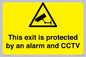 WT15403: This exit is protected by an alarm and CCTV