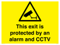 WT15403: This exit is protected by an alarm and CCTV