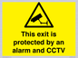 WT15403: This exit is protected by an alarm and CCTV