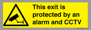 WT15403: This exit is protected by an alarm and CCTV