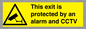 WT15403: This exit is protected by an alarm and CCTV