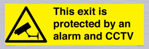 WT15403: This exit is protected by an alarm and CCTV