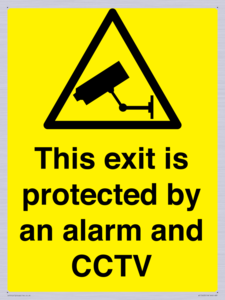 WT15403: This exit is protected by an alarm and CCTV