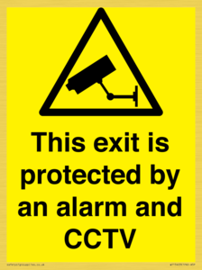 WT15403: This exit is protected by an alarm and CCTV