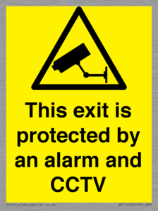 WT15403: This exit is protected by an alarm and CCTV