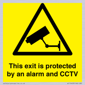 WT15403: This exit is protected by an alarm and CCTV