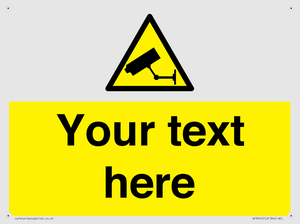 WT3014: Custom CCTV Sign