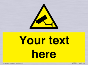 WT3014: Custom CCTV Sign