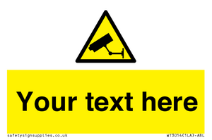 WT3014: Custom CCTV Sign