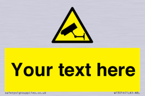 WT3014: Custom CCTV Sign