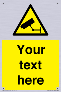 WT3014: Custom CCTV Sign