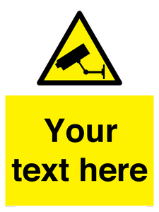 WT3014: Custom CCTV Sign