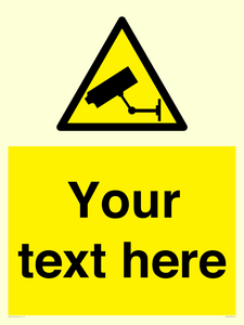 WT3014: Custom CCTV Sign