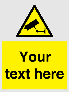 WT3014: Custom CCTV Sign